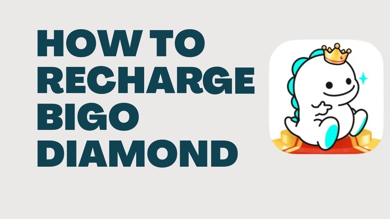 How to Recharge Bigo Diamonds