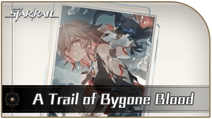 A Trail of Bygone Blood Light Cone showing CRIT Rate and damage bonuses