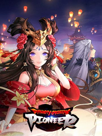 Dynasty Origins: Pioneer