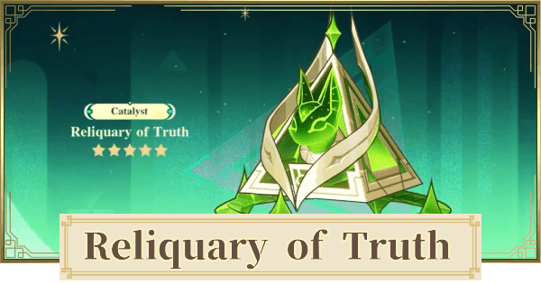 Reliquary of Truth catalyst weapon displaying base ATK 542, CRIT DMG 88.2% and weapon passive effects
