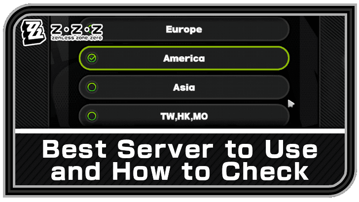 Zenless Zone Zero server selection interface displaying Americas, Asia, Europe, and Taiwan/Hong Kong/Macau regional options
