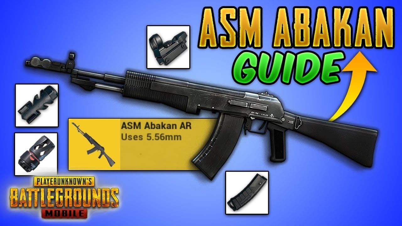 ASM Abakan PUBG Mobile Guide: Best Attachments & Recoil