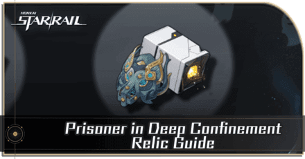 Prisoner in Deep Confinement relic set display showing DoT damage bonuses