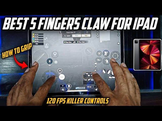 PUBG Mobile claw grip finger placement guide for iPad Pro